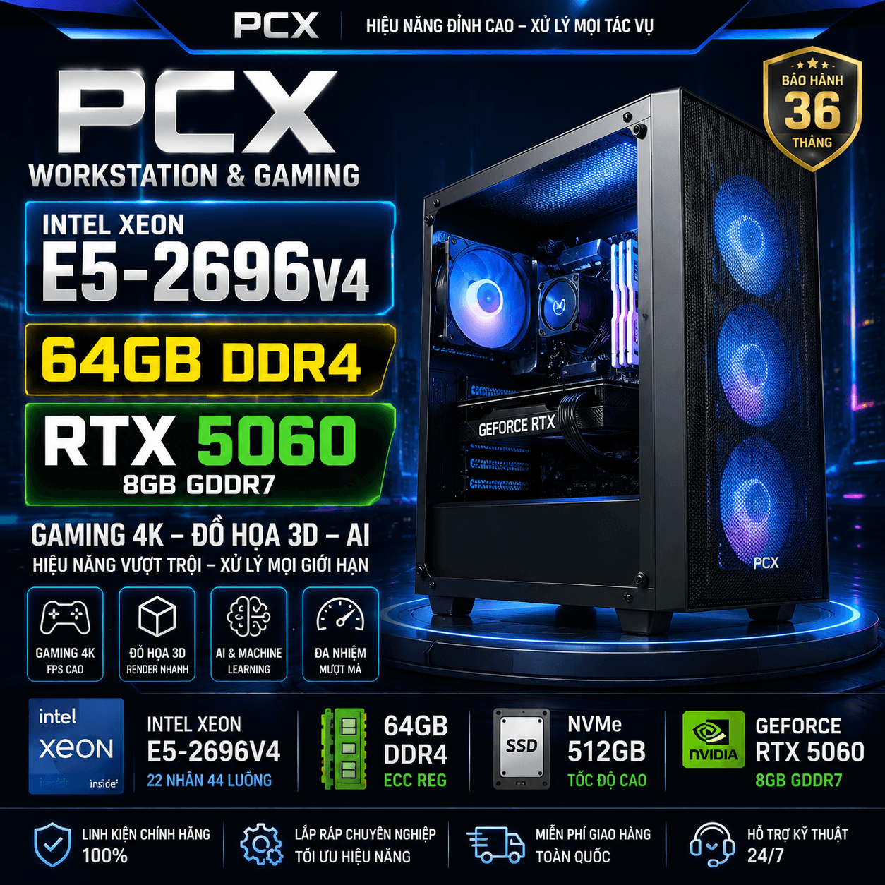 Bộ máy PCX Intel Xeon Dual 44 core - 2696v4 - NVIDIA GeForce RTX 3060 12GB - X10 Supermicro - 512GB SSD NVMe -128GB RAM - 750W- Windows 11 Gaming Workstaion Desktop PC