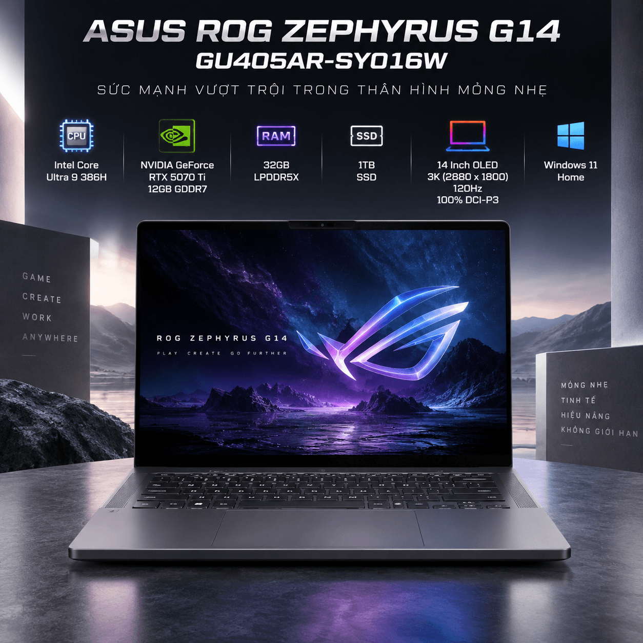 Laptop ASUS ROG Zephyrus G14 GU405AR-SY016W (Ultra 9 386H, RTX 5070 Ti 12GB, RAM 32GB LPDDR5X, SSD 1TB, 14 Inch OLED 3K 120Hz 100% DCI-P3, Win 11 Home)