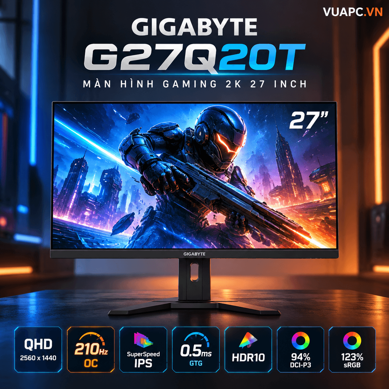 Màn hình Gaming 2K Gigabyte G27Q20T | 27 inch, QHD, 210Hz OC, SuperSpeed IPS, 0.5ms, HDR10
