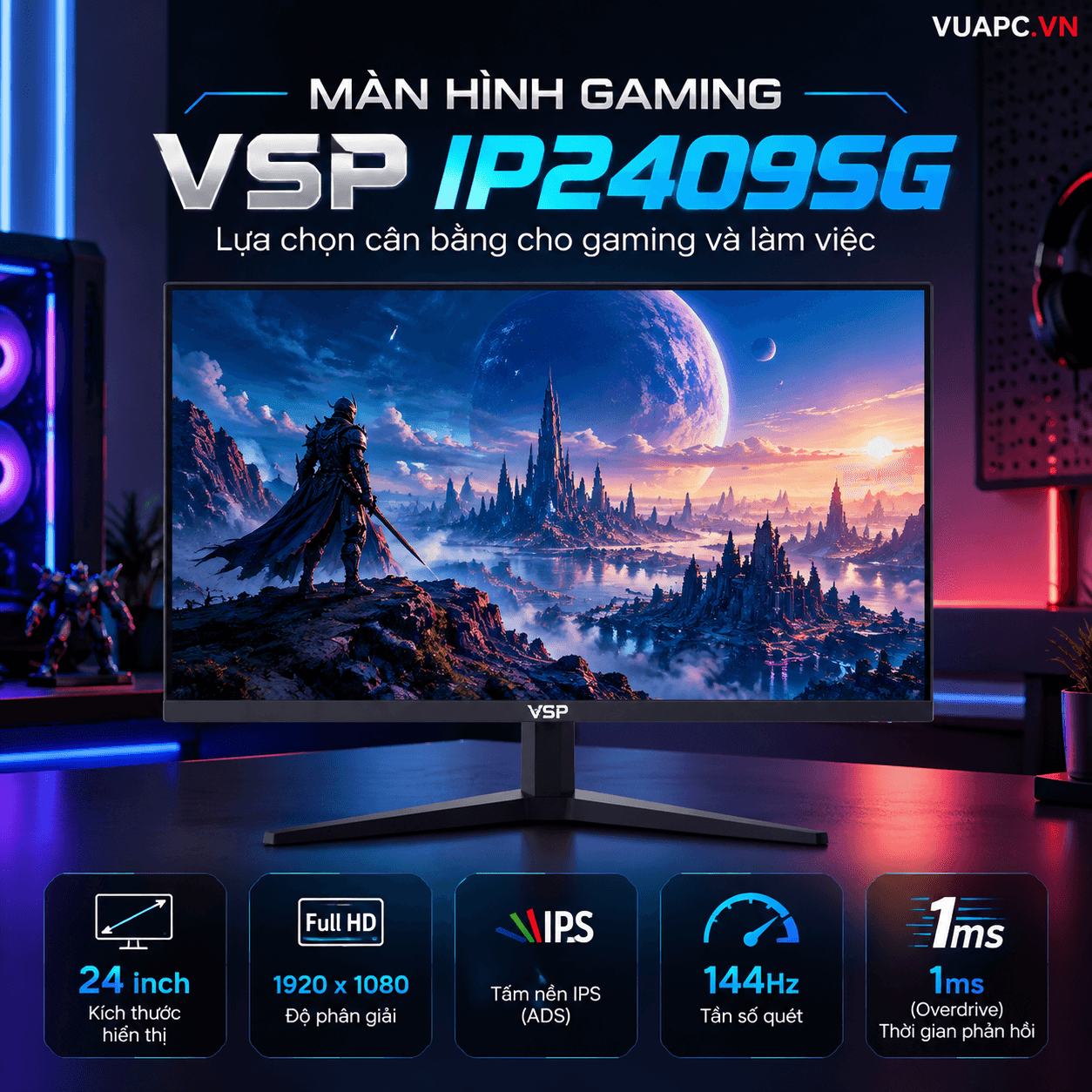 Màn hình Gaming VSP IP2409SG  | 24 inch, Full HD, IPS, 144Hz, 1ms