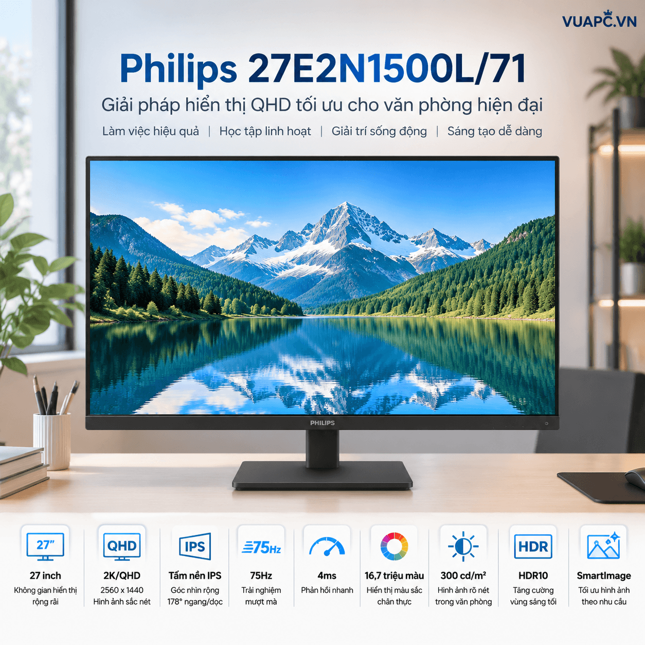 Màn hình Văn phòng Philips 27E2N1500L/71 | 27 inch, 2K/QHD, 75Hz, IPS