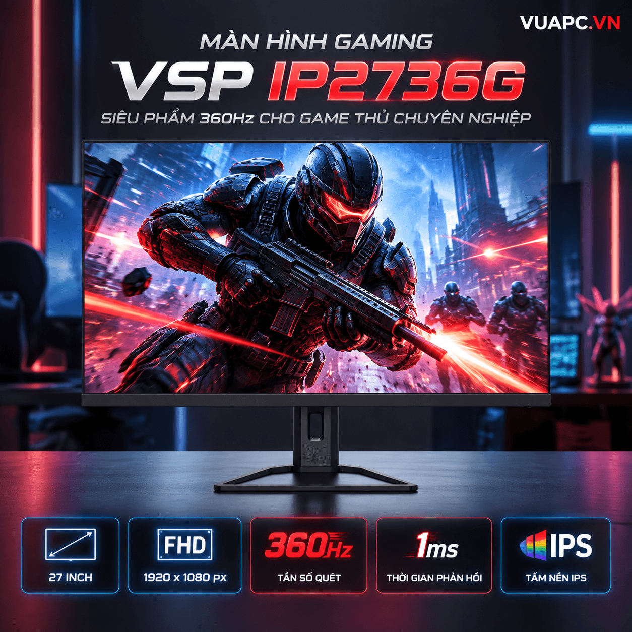 Màn hình Gaming VSP IP2736G | 27 inch, FHD, 360Hz, IPS