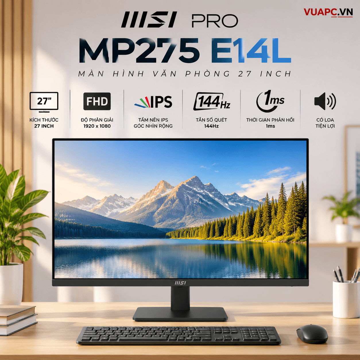 Màn hình văn phòng MSI PRO MP275 E14L | 27 inch, FHD, IPS, 144Hz, 1ms, Có loa