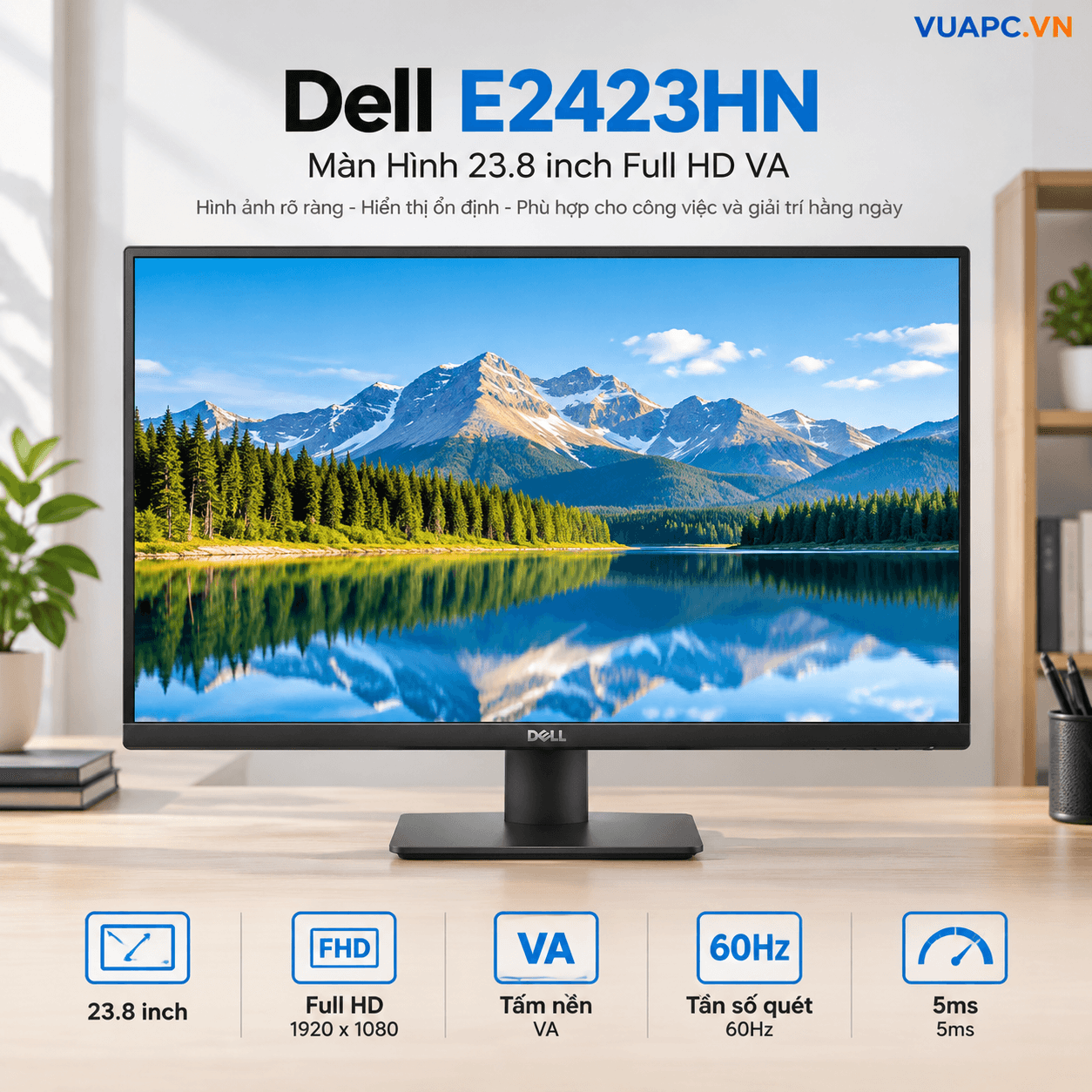 Màn Hình Dell E2423HN | 23.8 inch, Full HD, VA, 60Hz, 5ms, phẳng