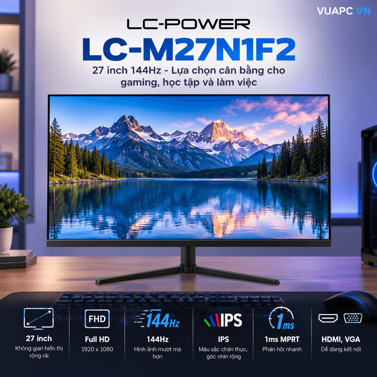 Màn hình LC-POWER LC-M27N1F2 | 27 inch, Full HD, 144Hz, IPS, 1ms, HDMI, VGA