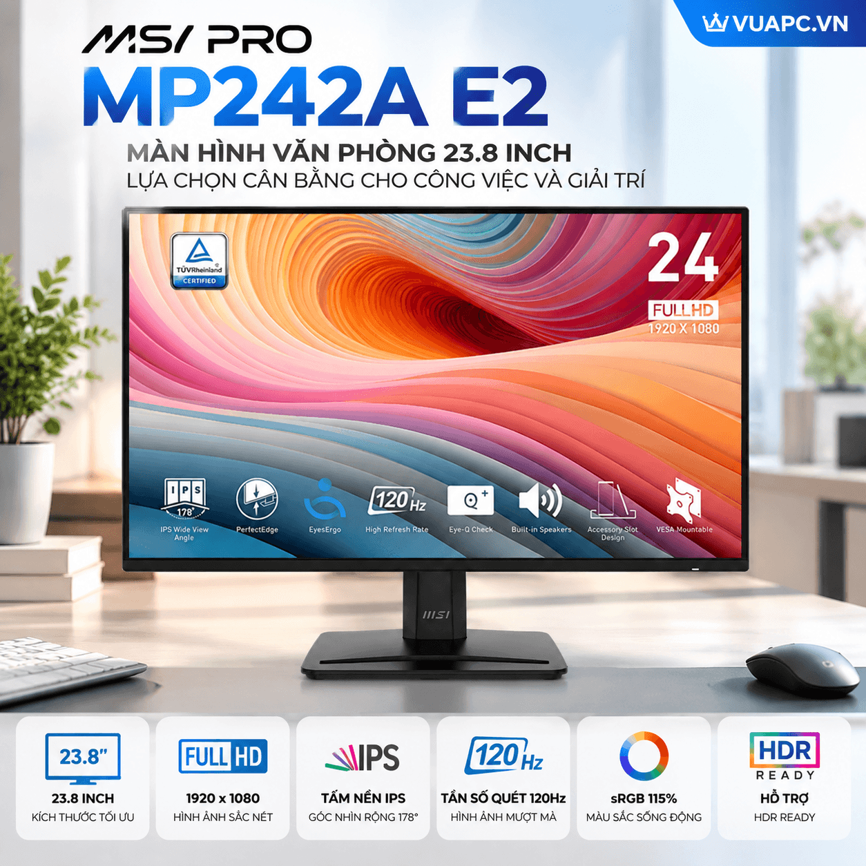Màn hình Văn phòng MSI PRO MP242A E2 | 23.8 inch, FHD, 120Hz, IPS