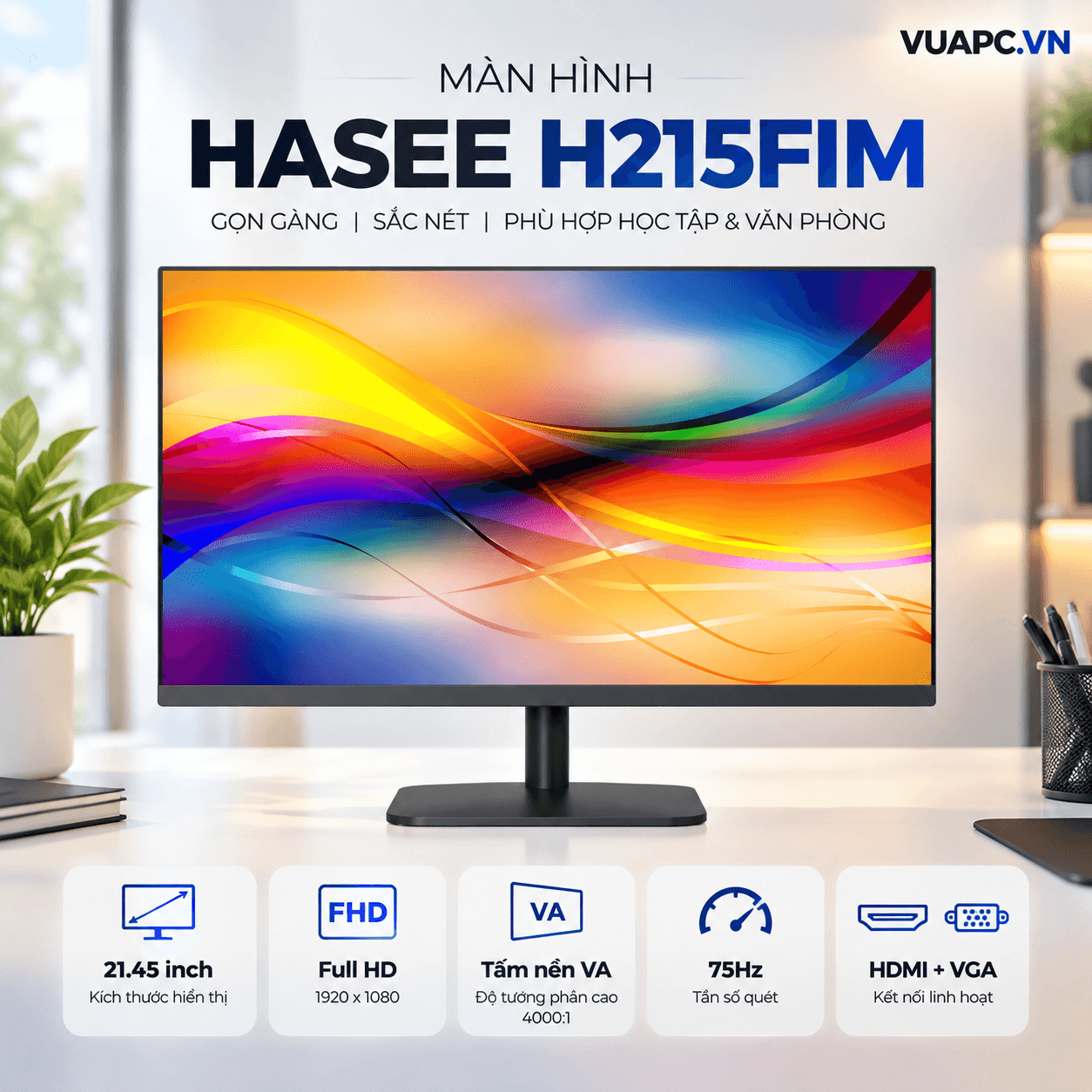 Màn hình Hasee H215FIM | 21.45 inch, Full HD, VA, 75Hz, HDMI + VGA (H215FIM)