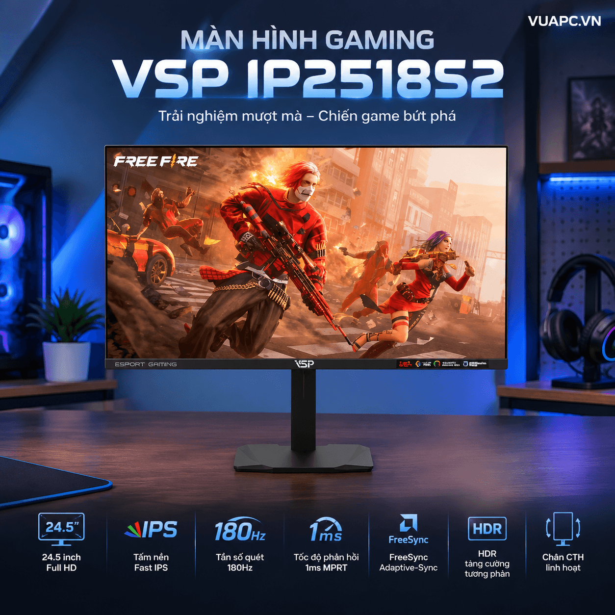 Màn hình Gaming VSP IP2518S2 | 24.5 inch, Full HD, IPS, 180Hz, 1ms MPRT, HDR, FreeSync, Chân CTH, Đen