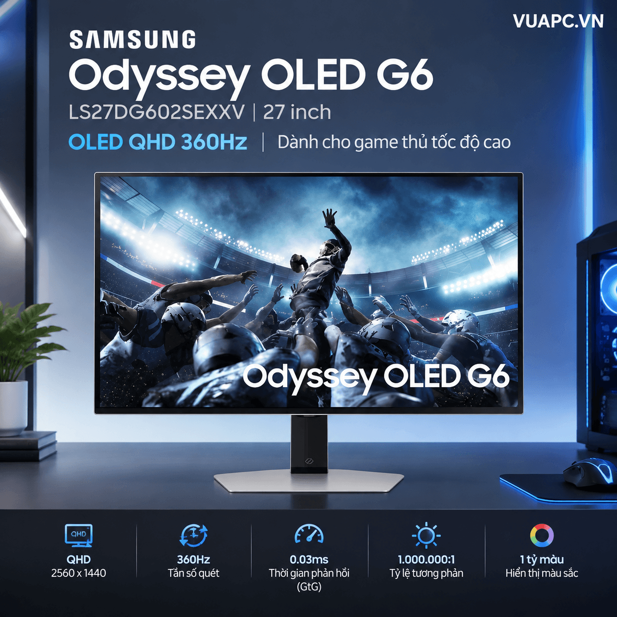 Màn hình Gaming Samsung LS27DG602SEXXV | 27 inch, 2K/QHD, 360Hz, OLED
