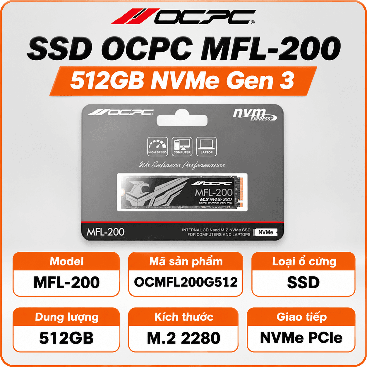 Ổ cứng SSD OCPC MFL-200 512GB NVMe Gen 3 (OCMFL200G512) | Đọc 2500MB/s, Ghi 1300MB/s