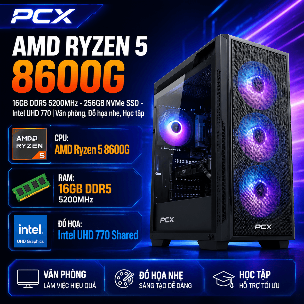 Bộ PC AMD Ryzen 5 8600G | Mainboard (AMD) Gigabyte B850M | GSkill Ripjaws M5 RGB Black 16 | SSD Adata Legend 710 256GB M.2 | Infinity ECO 550W Single Rail | Thùng máy văn phòng thép 0.8mm