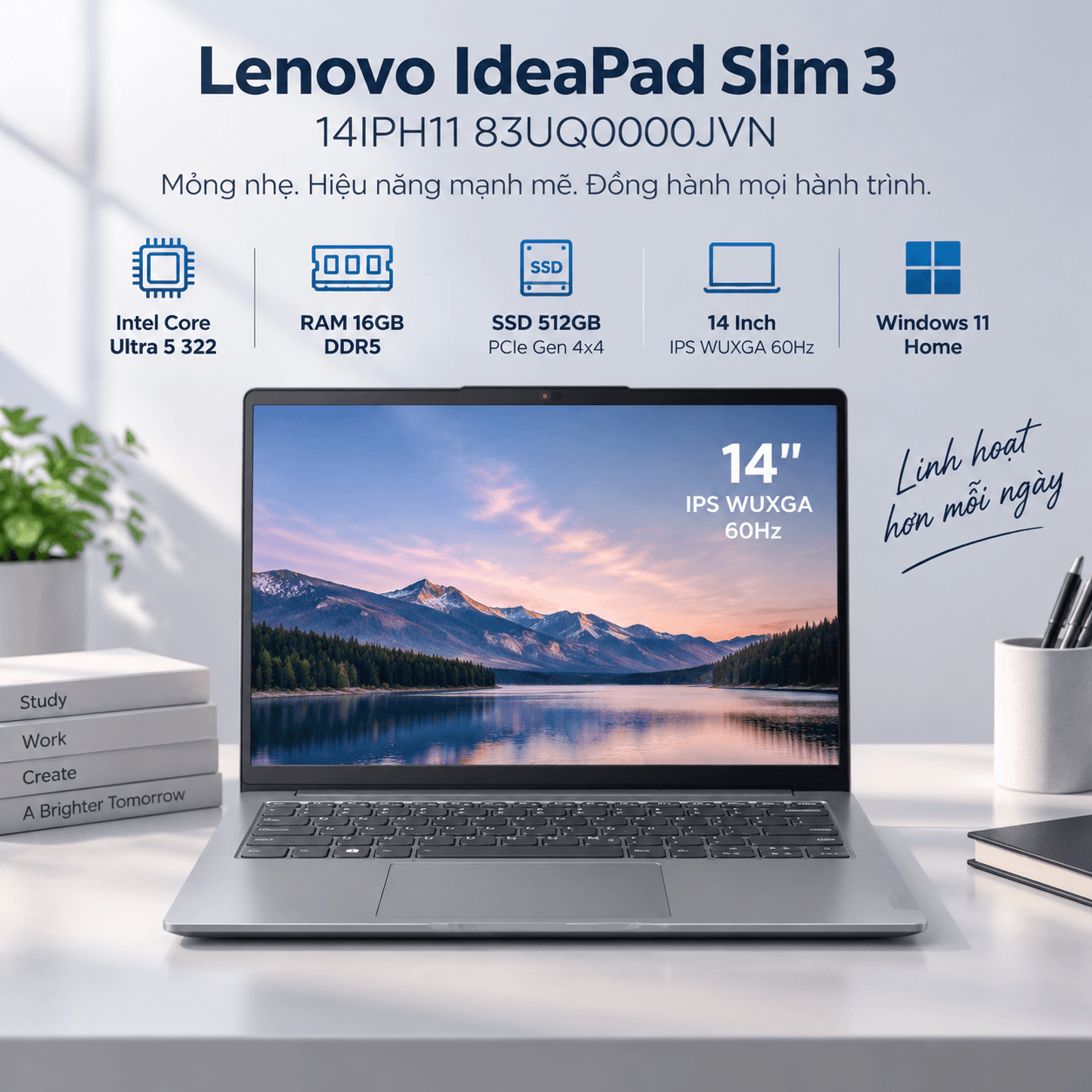 Laptop Lenovo IdeaPad Slim 3 14IPH11 83UQ000JVN (Ultra 5 322, Intel Graphics, RAM 16GB DDR5, SSD 512GB, 14 Inch IPS WUXGA 60Hz, Win 11 Home)