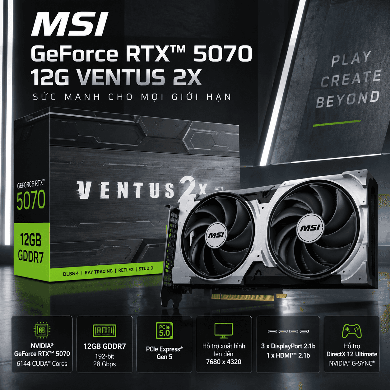 Card màn hình MSI GeForce RTX™ 5070 12G VENTUS 2X