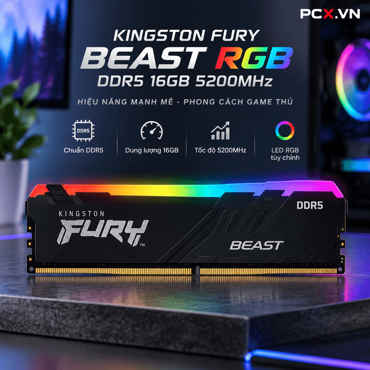 Ram DDR5 16G 5200Mhz Kingston Fury Beast RGB Led QSD