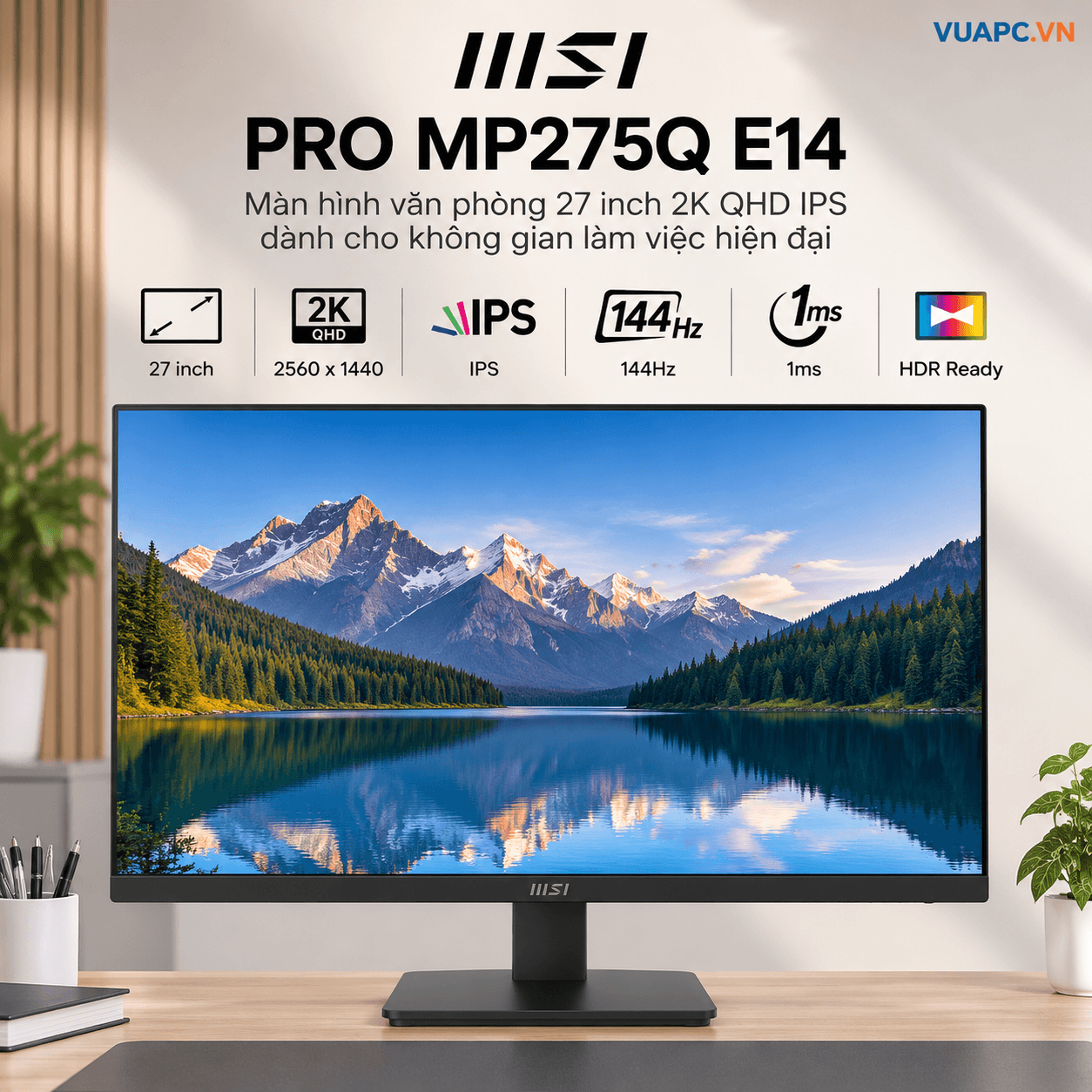 Màn hình Văn phòng MSI PRO MP275Q E14 | 27 inch, 2K QHD, 144Hz, IPS, 1ms, HDR Ready