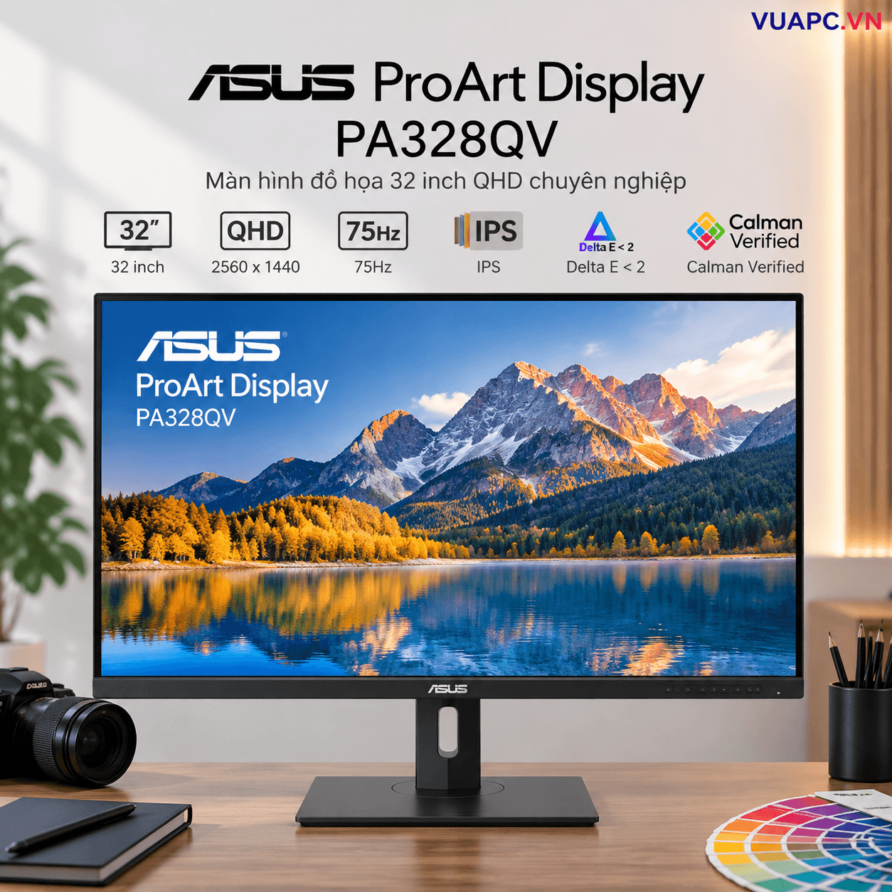 Màn hình đồ họa ASUS ProArt Display PA328QV | 32 inch, QHD (2560 x 1440), 75Hz, IPS, Delta E < 2, Calman Verified