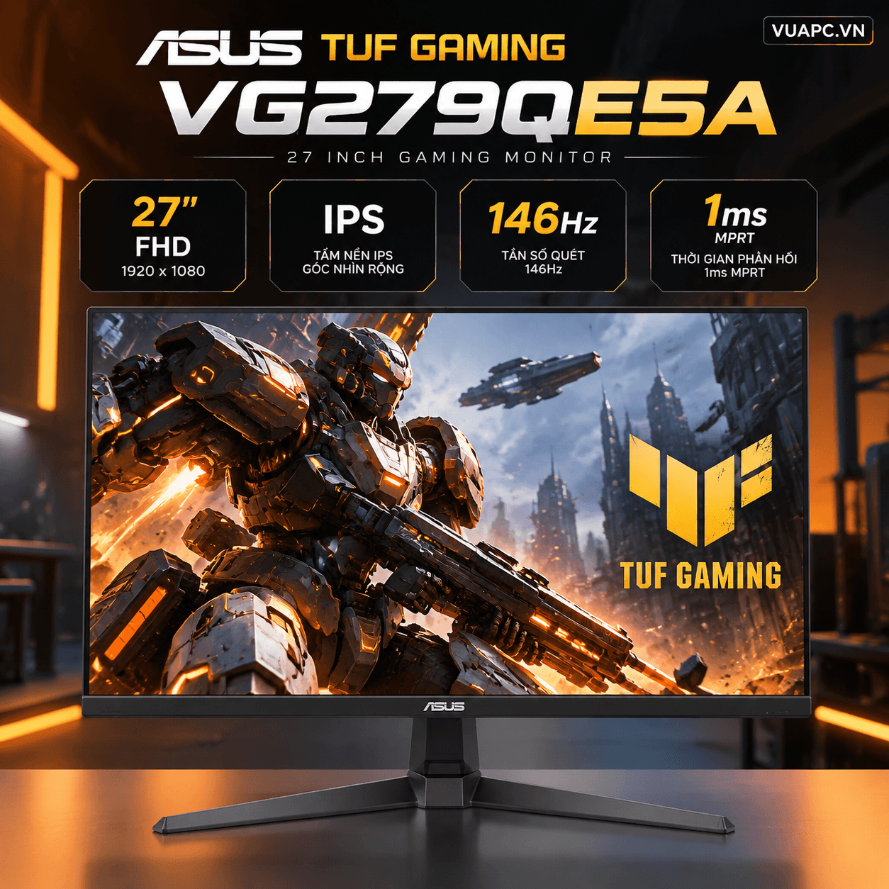 Màn hình Gaming Asus VG279QE5A | 27 inch, FHD, 146Hz, IPS