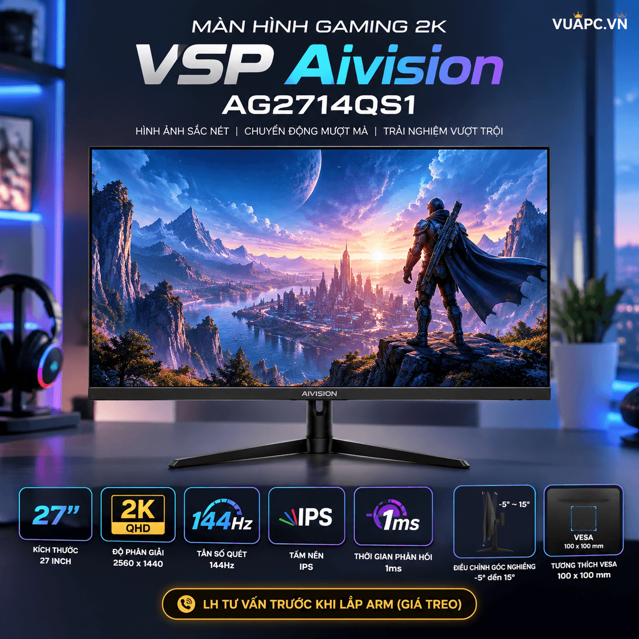 Màn hình Gaming 2K VSP Aivision AG2714QS1 | 27 inch, QHD, 144Hz, IPS, 1ms | LH tư vấn trước khi lắp Arm (giá treo)