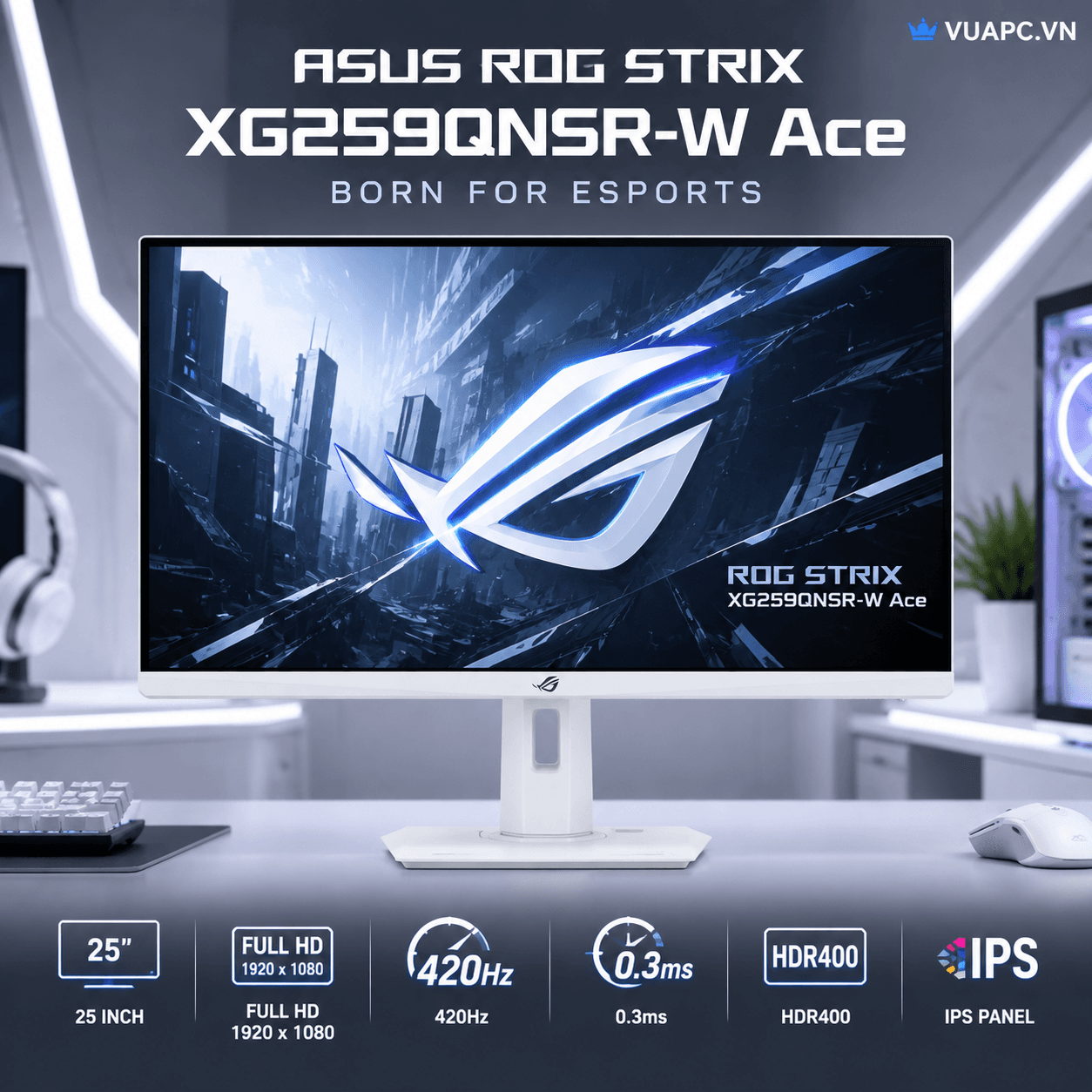 Màn hình Gaming ASUS ROG Strix XG259QNSR-W Ace | 25 inch, Full HD, IPS, 420Hz, 0.3ms, HDR400, Trắng
