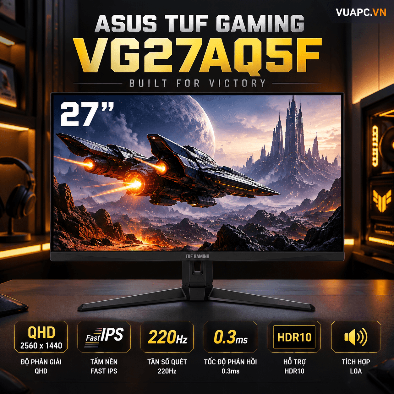 Màn hình Gaming 2K ASUS TUF VG27AQ5F | 27 inch, QHD, Fast IPS, 220Hz, 0.3ms, HDR10, Loa