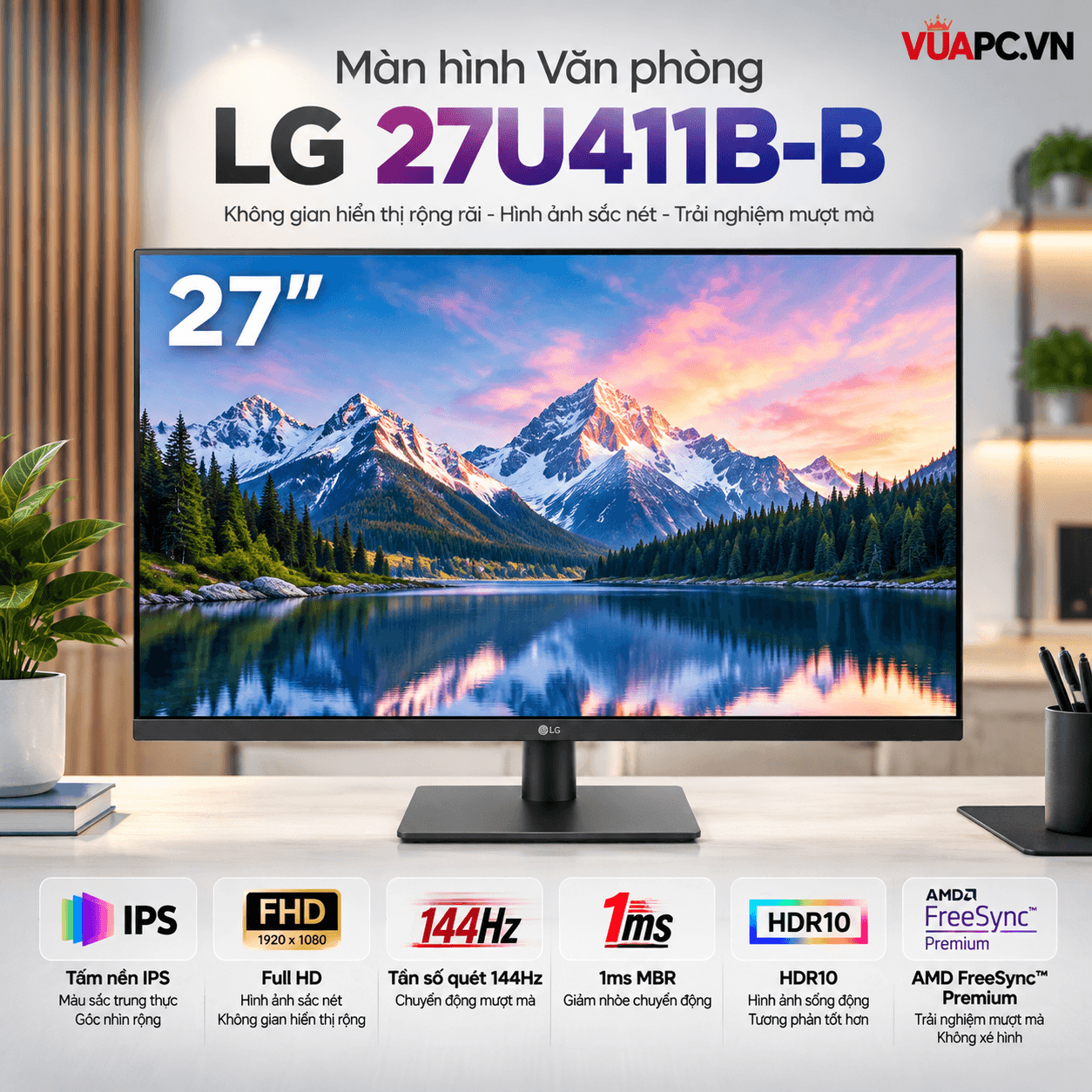 Màn hình Văn phòng LG 27U411B-B | 27 inch, IPS, Full HD, 144Hz, HDR10, AMD FreeSync™ Premium
