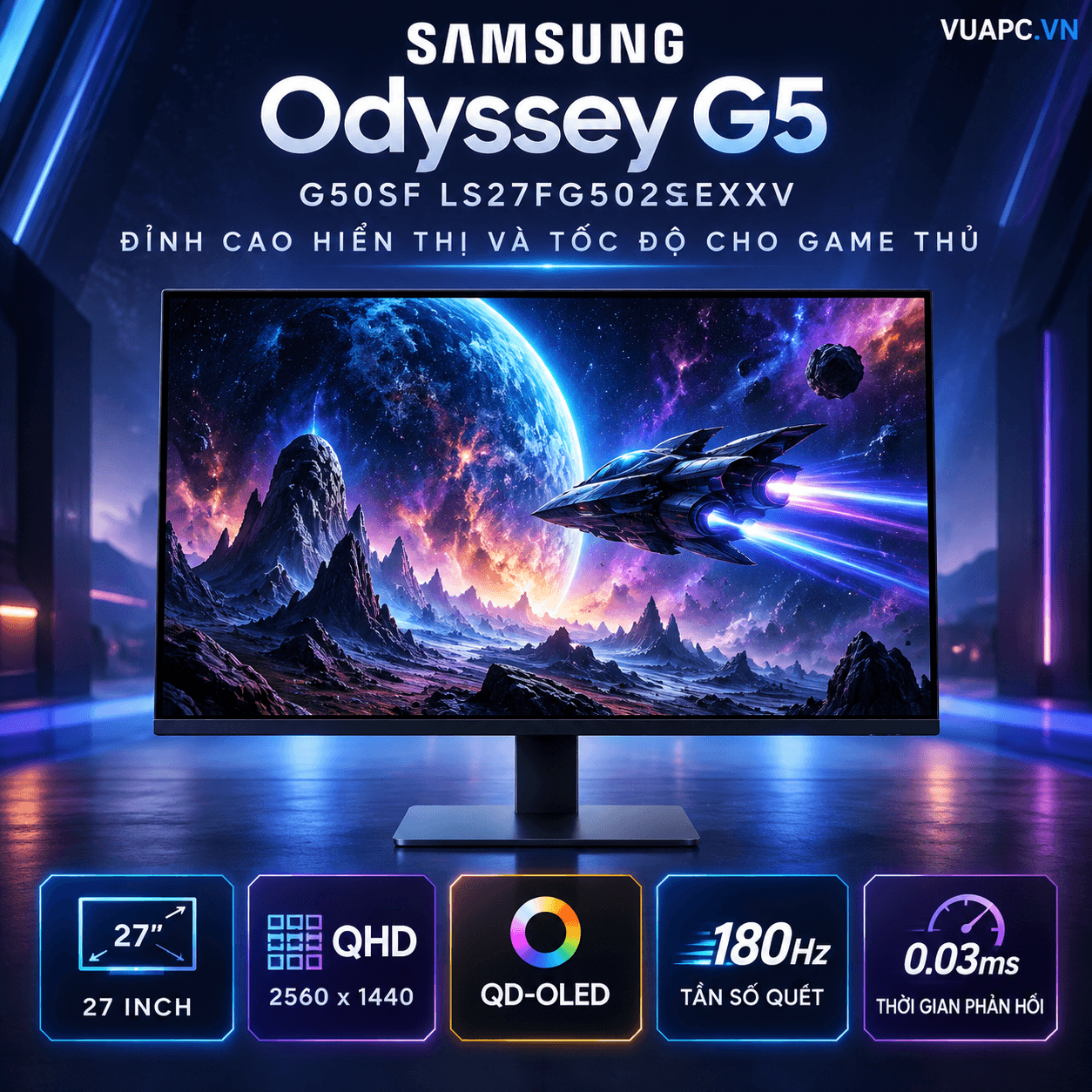 Màn hình Gaming Samsung Odyssey G5 G50SF LS27FG502SEXXV | 27 inch, QHD, OLED, 180Hz, 0.03ms