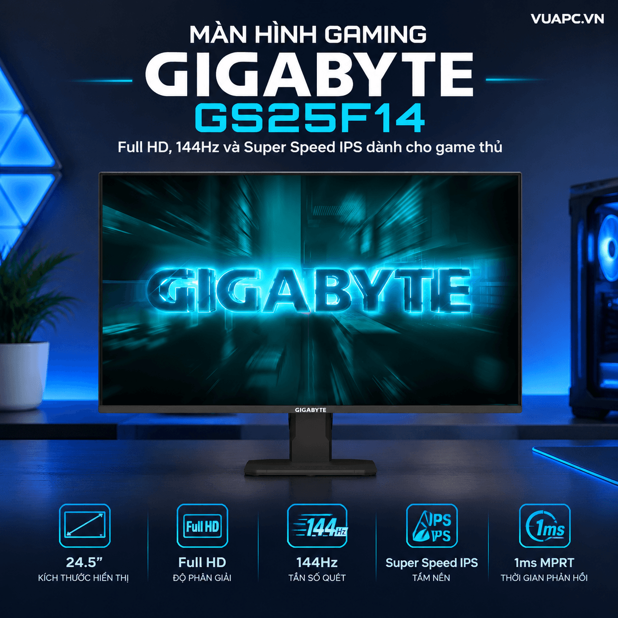 Màn hình Gaming Gigabyte GS25F14 | 25 inch, Full HD, 144Hz, IPS, 1ms