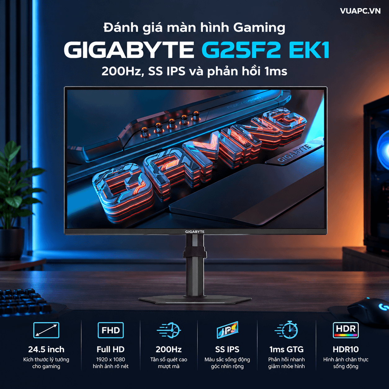 Màn hình Gaming Gigabyte G25F2 EK1 | 25 inch, FHD, 200Hz, IPS