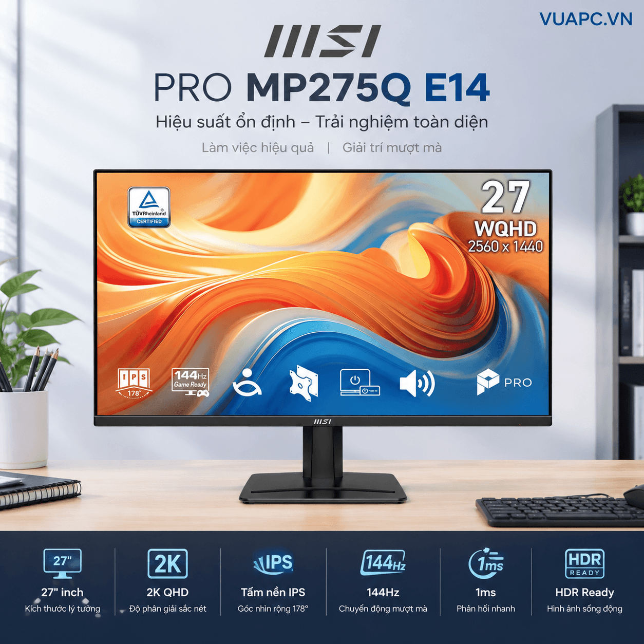 Màn hình Văn phòng MSI PRO MP275Q E14 | 27 inch, 2K QHD, 144Hz, IPS, 1ms, HDR Ready