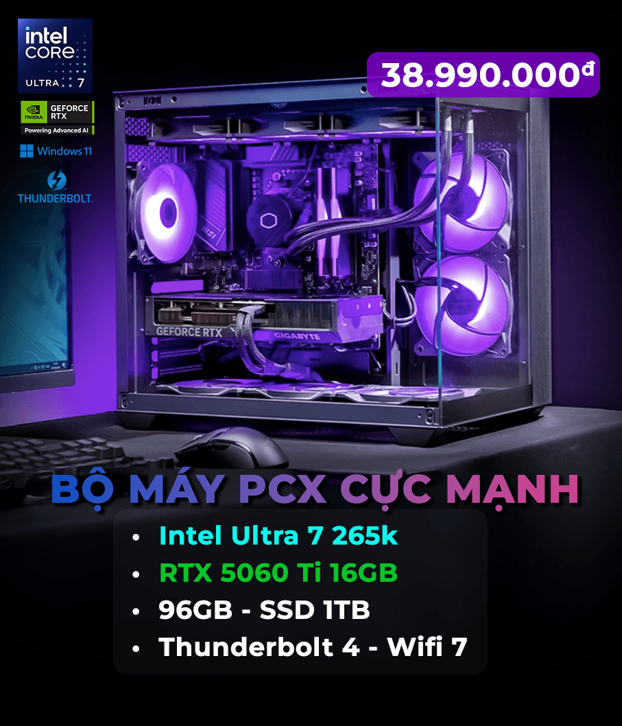 PCX Intel Core Ultra 7 265KF - 96GB DDR5 - 1TB NVMe - RTX 5060 Ti 16GB | Gaming 4K, Đồ họa 3D
